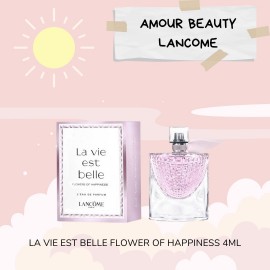 LANCOME LA VIE EST BELLE FLOWER OF HAPPINESS 4ML